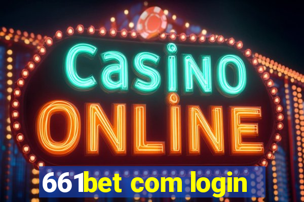 661bet com login